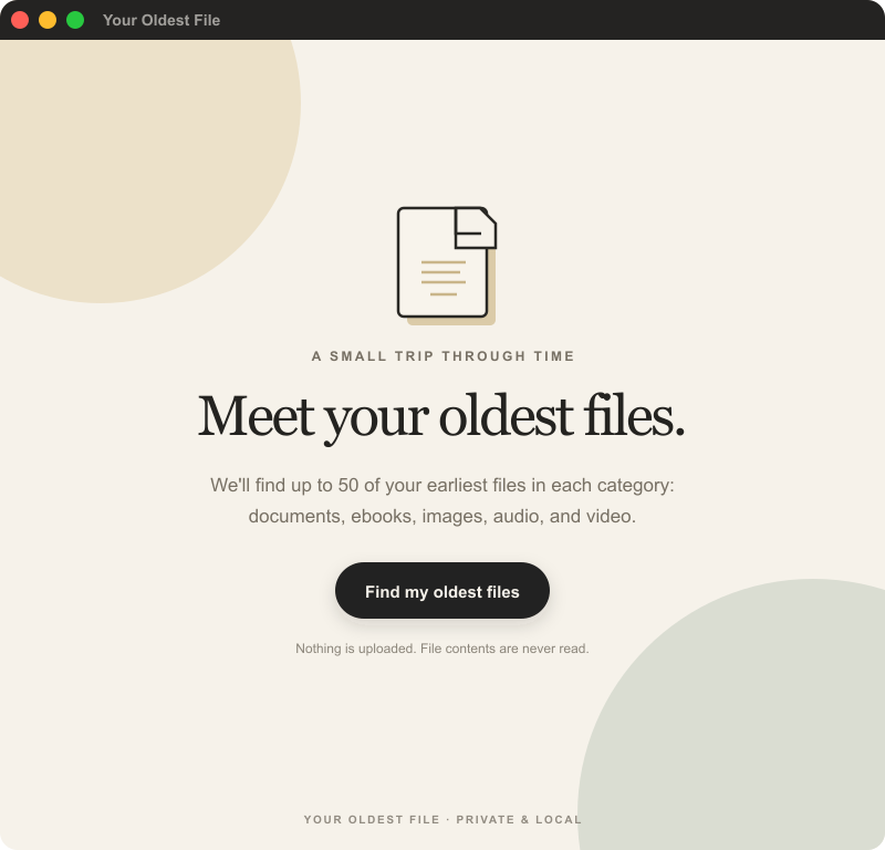 Your Oldest File ready screen with the Find my oldest files button